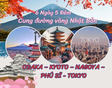 NHẬT BẢN (OSAKA - KOBE - KYOTO - NAGOYA - PHÚ SĨ - TOKYO)